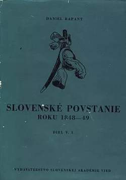 Slovenské povstanie roku 1848-49 V.: časť 1