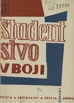 Slovenské študentstvo v boji proti fašizmu a ľudáctvu v predvojnových rokoch