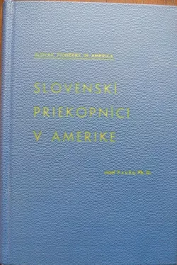 Slovenskí priekopníci v Amerike