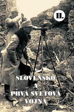 Slovensko a prvá svetová vojna II.