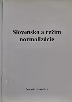 Slovensko a režim normalizácie
