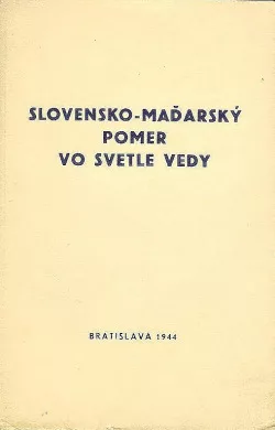 Slovensko-maďarský pomer vo svetle vedy