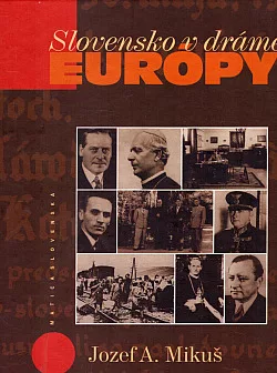 Slovensko v dráme Európy