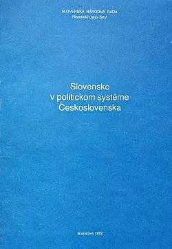 Slovensko v politickom systéme Československa