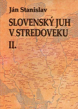 Slovenský juh v stredoveku II.