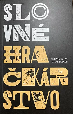 Slovné hračkárstvo - Kniha aforizmov