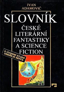 Slovník české literární fantastiky a science fiction