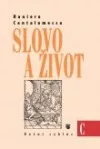 Slovo a život C