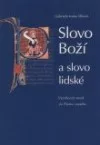 Slovo Boží a slovo lidské