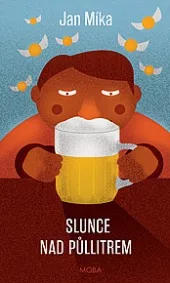Slunce nad půllitrem