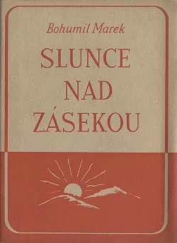 Slunce nad zásekou