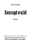 Smaragd vraždí