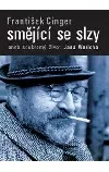 Smějící se slzy - aneb soukromý život Jana Wericha