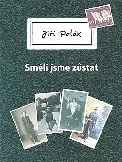 Směli jsme zůstat