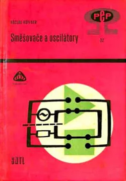 Směšovače a oscilátory