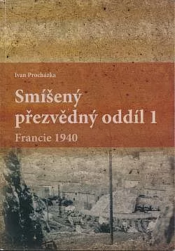 Smíšený přezvědný oddíl 1, Francie 1940