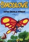 Šmoulové:Taťka Šmoula vypráví