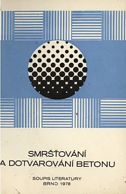 Smršťování a dotvarování betonu