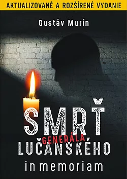 Smrť generála Lučanského In memoriam
