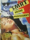 Smrt hříšné profesorky