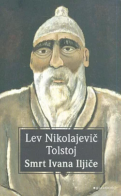 Smrt Ivana Iljiče (5 povídek)