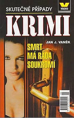 Smrt má ráda soukromí