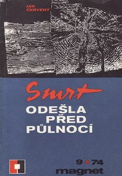 Smrt odešla před půlnocí