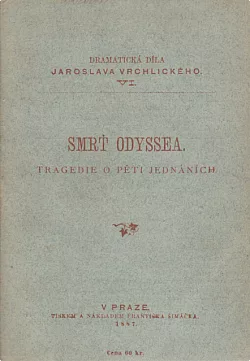 Smrť Odyssea – Tragedie o pěti jednáních