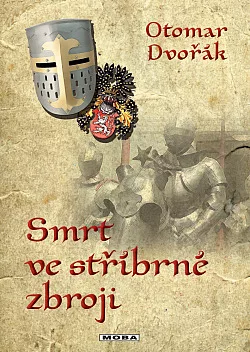 Smrt ve stříbrné zbroji