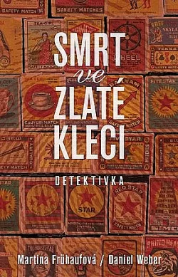 Smrt ve zlaté kleci