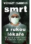 Smrt z rukou lékaře