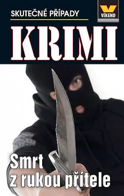 Smrt z rukou přítele