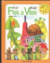 Šnek Flek a skřítek Vítek