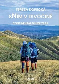 Sním v divočině: Continental Divide Trail