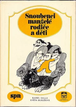 Snoubenci, manželé, rodiče a děti