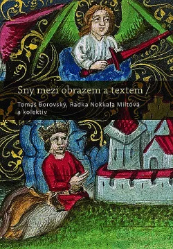 Sny mezi obrazem a textem