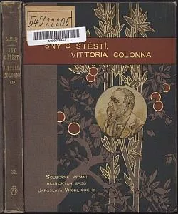 Sny o štěstí / Vittoria Colonna