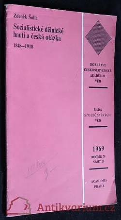 Socialistické dělnické hnutí a česká otázka 1848-1918