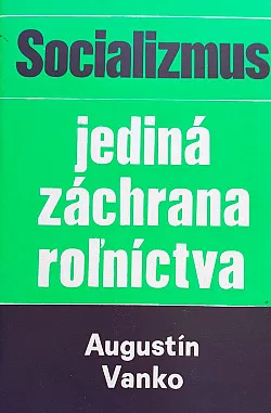 Socializmus jediná záchrana rolʹníctva