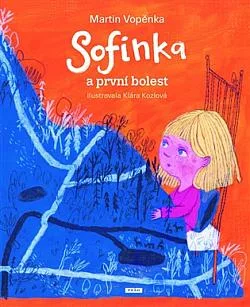 Sofinka a první bolest