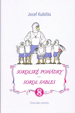 Sokolské pohádky - Sokol fables