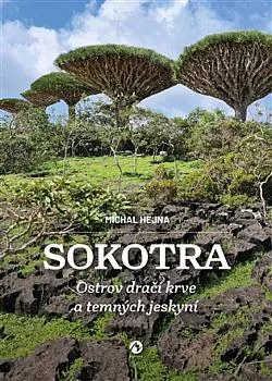 Sokotra: Ostrov dračí krve a temných jeskyní