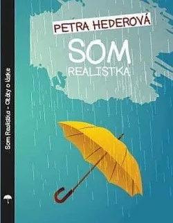 Som realistka - Citáty o láske