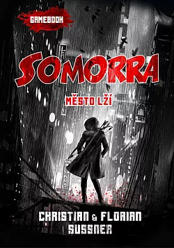 Somorra: Město lží