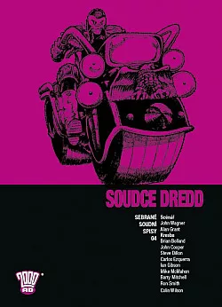 Soudce Dredd: Sebrané soudní spisy 04