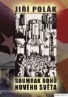 Soumrak bohů Nového světa