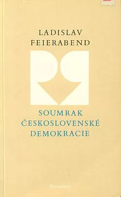 Soumrak československé demokracie. Díl 2