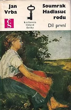Soumrak Hadlasuc rodu - I. díl