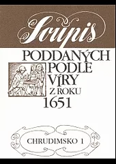 Soupis poddaných podle víry z roku 1651 Chrudimsko. Sv. 1