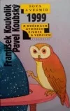 Sova a vesmír 1999 - O hvězdách, atomech, životě a vědcích